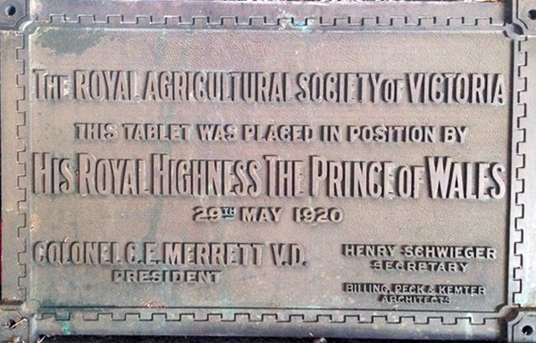 The Prince of Wales unveiled this memorial plague during his visit to the Melbourne Showgrounds on May 29, 1920